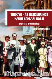 Türkiye-AB İlişkilerinde Kadın Hakları Ögesi