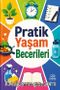 Pratik Yaşam Becerileri