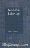 Kaybolma Kılavuzu