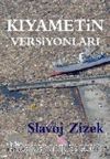 Kıyametin Versiyonları