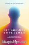 Eş Cinsellikle Yüzleşmek & Eş Cinsel Bireyler İçin Kendi Kendine Terapi Rehberi