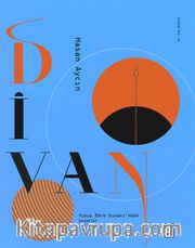 Divan <br /> Yunus Emre Divanı'ndan Çizgilerle Seçmeler