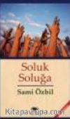 Soluk Soluğa