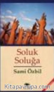 Soluk Soluğa