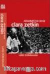 Adanmış Bir Ömür: Clara Zetkin