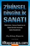 Zihinsel Dinginlik Sanatı & Bildirimler, Sonsuz Kaydırma ve Dijital Gürültü Arasında Sakin Kalabilmek