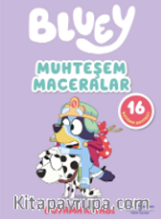 Bluey / Muhteşem Maceralar