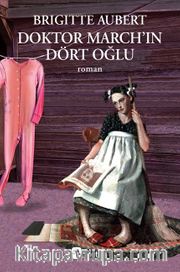 Doktor March'in Dört Oğlu