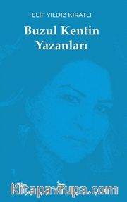 Buzul Kentin Yazanları