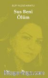 Sus Beni Ölüm
