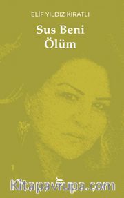 Sus Beni Ölüm