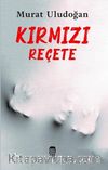 Kırmızı Reçete