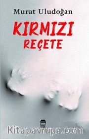Kırmızı Reçete