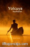 Yolcuya Nasihatler