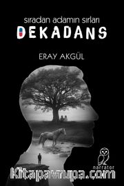 Dekedans <br /> Sıradan Adamın Sırları