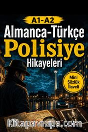 A1-A2 Almanca-Türkçe Polisiye Hikayeleri