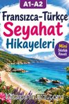 A1-A2 Fransızca-Türkçe Seyahat Hikayeleri
