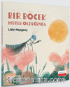 Bir Böcek Mutlu Olduğunda