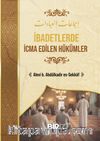 İbadetlerde İcma Edilen Hükümler