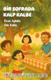 Bir Sofrada Kalp Kalbe