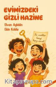Evimizdeki Gizli Hazine