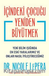 İçindeki Çocuğu Yeniden Büyütmek