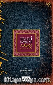 Hadi Eyvallah Aşk-ı Derviş