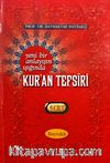 Yeni Bir Anlayışın Işığında Kur'an Tefsiri 5. Cilt