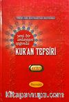 Yeni Bir Anlayışın Işığında Kur'an Tefsiri 4. Cilt