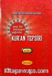 Yeni Bir Anlayışın Işığında Kur'an Tefsiri 4. Cilt