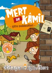 Mert ile Kamil Şifre Dedektifleri