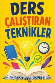 Ders Çalıştıran Teknikler