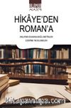 Hikaye'den Roman'a & Anlatma Esasına Bağlı Metinler Üzerine İncelemeler