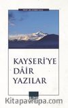 Kayseri'ye Dair Yazılar