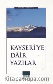 Kayseri'ye Dair Yazılar