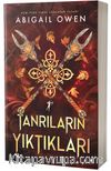 Tanrıların Yıktıkları (Karton Kapak)