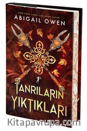 Tanrıların Yıktıkları (Ciltli)
