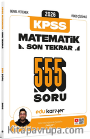 2026 KPSS Genel Yetenek Matematik Son Tekrar 555 Soru