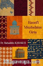 Hanefî Mezhebine Giriş