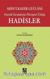 Abdülkadir Geylani Kendi İsnadıyla Rivayet Ettiği Hadisler