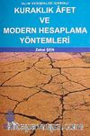 Kuraklık Afet ve Modern Hesaplama Yöntemleri