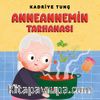 Anneannemin Tarhanası