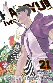 Haikyu!! 21. Cilt / Felsefelerin Mücadelesi