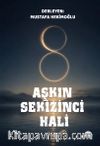 Aşkın Sekizinci Hali