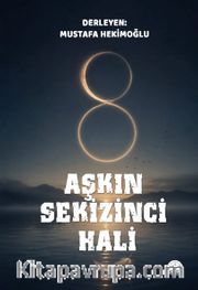 Aşkın Sekizinci Hali