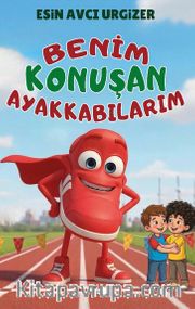 Benim Konuşan Ayakkabılarım