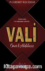 Vali / Ömer b.Abdulaziz