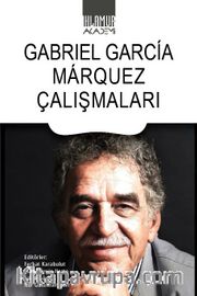 Gabriel Garcia Marquez Çalışmaları