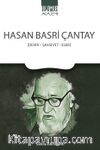 Hasan Basri Çantay & Devir - Şahsiyet - Eser