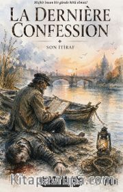 La Derniere Confession / Son İtiraf